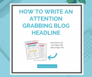 how to write an attention grabbing blog headline